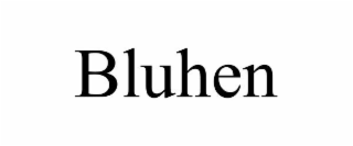 BLUHEN