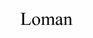 LOMAN