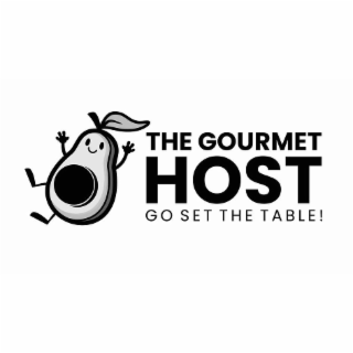 THE GOURMET HOST GO SET THE TABLE!