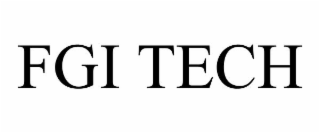 FGI TECH