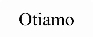 OTIAMO
