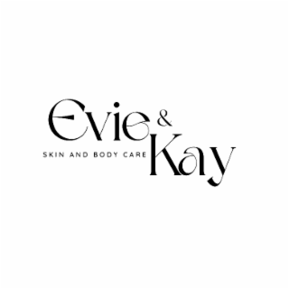 EVIE & KAYSKIN AND BODY CARE