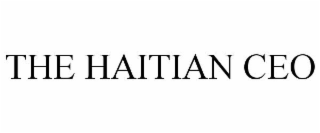 THE HAITIAN CEO