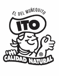 EL DEL MUÑEQUITO ITO CALIDAD NATURAL