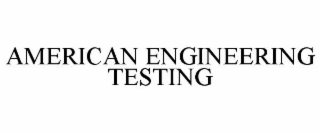 AMERICAN ENGINEERING TESTING