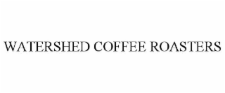 WATERSHED COFFEE ROASTERS