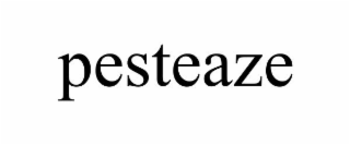 PESTEAZE