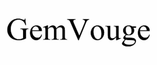 GEMVOUGE