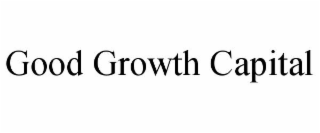 GOOD GROWTH CAPITAL