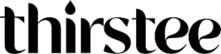 THIRSTEE
