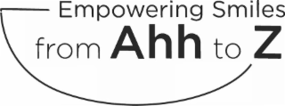 EMPOWERING SMILES FROM AHH TO Z