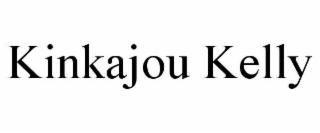 KINKAJOU KELLY