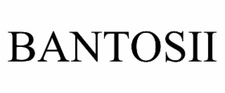 BANTOSII