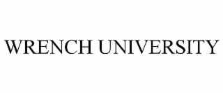 WRENCH UNIVERSITY