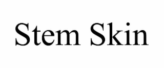 STEM SKIN