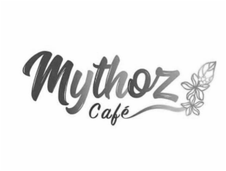 MYTHOZ CAFÉ