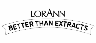 LORANN BETTER THAN EXTRACTS