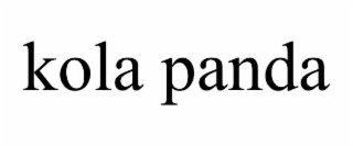 KOLA PANDA