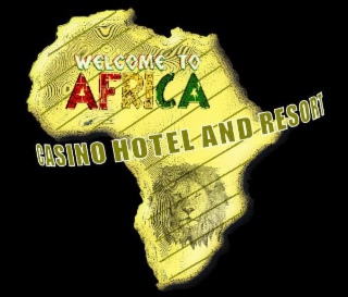 WELCOME TO AFRICA CASINO HOTEL AND RESORT