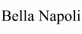 BELLA NAPOLI