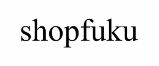 SHOPFUKU