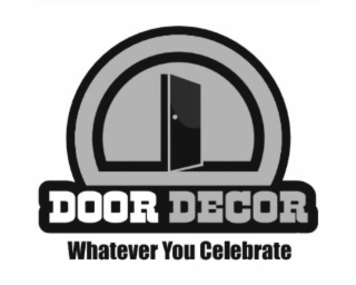 DOOR DECOR WHATEVER YOU CELEBRATE