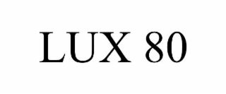 LUX 80