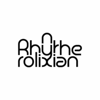 RHYTHEROLIXIAN