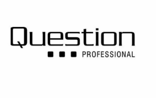 QUESTION PROFESSIONAL