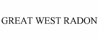 GREAT WEST RADON