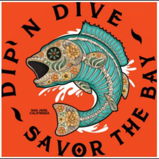 DIP' N DIVE SAVOR THE BAY SAN JOSE, CALIFORNIA