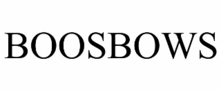 BOOSBOWS