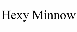 HEXY MINNOW