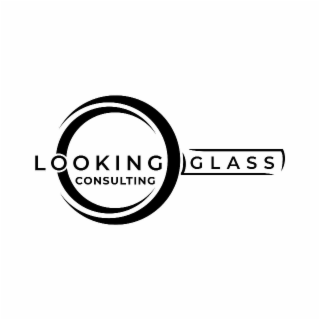 LOOKING GLASS CONSULTING