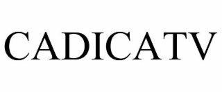 CADICATV