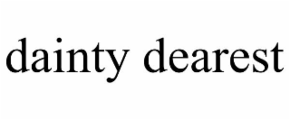 DAINTY DEAREST