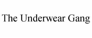 THE UNDERWEAR GANG