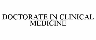 DOCTORATE IN CLINICAL MEDICINE