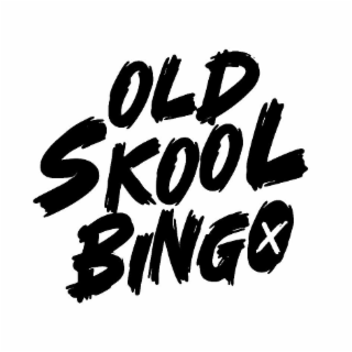 OLD SKOOL BINGO