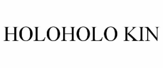 HOLOHOLO KIN