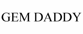 GEM DADDY