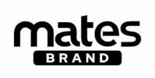 MATES BRAND