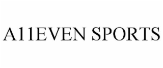 A11EVEN SPORTS