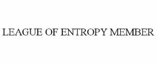 LEAGUE OF ENTROPY MEMBER