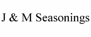 J & M SEASONINGS