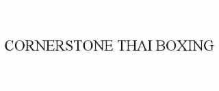 CORNERSTONE THAI BOXING