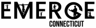 EMERGE CONNECTICUT