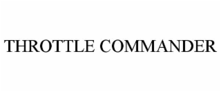 THROTTLE COMMANDER