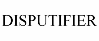 DISPUTIFIER