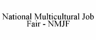 NATIONAL MULTICULTURAL JOB FAIR - NMJF